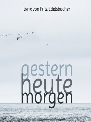 cover image of gestern--heute--morgen